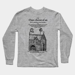 O'Doherty's Rebellion / Dublin Gate 1608 Irish History Woodcut Long Sleeve T-Shirt